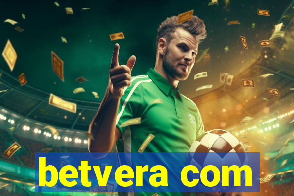 betvera com